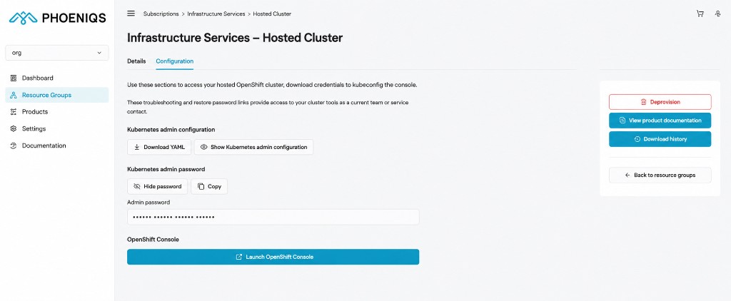 Hosted Cluster Configuration tab in the Phoeniqs portal — Kubernetes admin credentials and Launch OpenShift Console